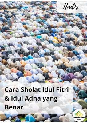 Cara Sholat Idul Fitri & Idul Adha yang Benar